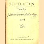Bulletin van den Nederlandschen Oudheidkundigen Bond. 5e serie
E.H. ter Kuile e.a.
€ 10,00 Bulletin van den Nederlandschen Oudheidkundigen Bond. 5e serie
E.H. ter Kuile e.a.
€ 10,00