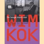 De lange mars van Wim Kok
Jan Tromp e.a.
€ 5,00 De lange mars van Wim Kok
Jan Tromp e.a.
€ 5,00