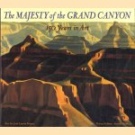 The Majesty of the Grand Canyon: 150 Years in Art door Joni Kinsey