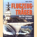 Flugzeugträger. Von den Anfängen bis heute
David Jordan
€ 10,00 Flugzeugträger. Von den Anfängen bis heute
David Jordan
€ 10,00