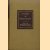 Studies in bibliography. Papers of the bibliographical society of the University of Virginia. Volume Twenty-Five
Fredson Bowers
€ 15,00
