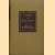 Studies in bibliography. Papers of the bibliographical society of the University of Virginia. Volume Twenty-Five
Fredson Bowers
€ 15,00 Studies in bibliography. Papers of the bibliographical society of the University of Virginia. Volume Twenty-Five
Fredson Bowers
€ 15,00