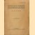 Overzicht van de geschiedenis der geneeskunde in Rotterdam. Voordracht, gehouden in den Geneeskundigen Kring te Rotterdam op 24 Januari 1912
Dr. J.Ph. Elias
€ 10,00