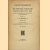 De incunabelen en de Nederlandsche uitgaven tot 1540 in de bibliotheek der Universiteit van Amsterdam. Tweede deel
C.P. Burger
€ 10,00 De incunabelen en de Nederlandsche uitgaven tot 1540 in de bibliotheek der Universiteit van Amsterdam. Tweede deel
C.P. Burger
€ 10,00