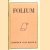Folium. Librorum vitae deditum - Jaargang II - 1952 - nummer 3/4
H.L. Gumbert
€ 5,00 Folium. Librorum vitae deditum - Jaargang II - 1952 - nummer 3/4
H.L. Gumbert
€ 5,00
