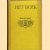 Het Boek. Tweede reeks van het Tijdschift voor Boek- en Bibliotheekwezen - 18e jaargang 1929
diverse auteurs
€ 20,00 Het Boek. Tweede reeks van het Tijdschift voor Boek- en Bibliotheekwezen - 18e jaargang 1929
diverse auteurs
€ 20,00