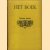 Het Boek. Nieuwe reeks - 28e deel 1944-1946
diverse auteurs
€ 20,00 Het Boek. Nieuwe reeks - 28e deel 1944-1946
diverse auteurs
€ 20,00