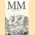 MM Memento Mori / Dance of Death - A special subject catalogue for the 21st European Antiquarian Book & Print Fair door Various