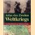 Atlas des Zweiten Weltkriegs. Vom Polenfeldzug bis zur Schlacht um Berlin door David Jordan e.a.