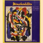 Menschenbilder. Figur in Zeiten der Abstraktion (1945-1955) door Manfred Fath e.a.