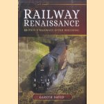 Railway Renaissance. Britain's Railways After Beeching
Gareth David
€ 17,50 Railway Renaissance. Britain's Railways After Beeching
Gareth David
€ 17,50
