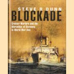 Blockade. Cruiser Warfare and the Starvation of Germany in World War One
Steve Dunn
€ 12,50