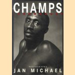 Champs. Begegnungen im Sport / Encounters in sports / Rencontres dans le Sport door Jan Michael e.a.