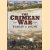 The Crimean War: Then and Now door David R. Jones
