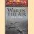 History of the War in the Air 1914-1918. Illustrated Edition
Walter Raleigh
€ 15,00 History of the War in the Air 1914-1918. Illustrated Edition
Walter Raleigh
€ 15,00
