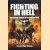 Fighting in Hell. The German Ordeal on the Eastern Front door Peter Tsouras