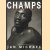 Champs. Begegnungen im Sport / Encounters in sports / Rencontres dans le Sport
Jan Michael e.a.
€ 10,00 Champs. Begegnungen im Sport / Encounters in sports / Rencontres dans le Sport
Jan Michael e.a.
€ 10,00