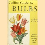 Collins Guide to Bulbs
Patrick M. Synge
€ 8,00 Collins Guide to Bulbs
Patrick M. Synge
€ 8,00