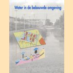 Water in de bebouwde omgeving
N.W. Broodbakker e.a.
€ 10,00 Water in de bebouwde omgeving
N.W. Broodbakker e.a.
€ 10,00