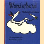 Wonderhond
Gebriel Lefebvre
€ 5,00 Wonderhond
Gebriel Lefebvre
€ 5,00