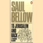 To Jerusalem And Back: A Personal Account
Saul Bellow
€ 5,00 To Jerusalem And Back: A Personal Account
Saul Bellow
€ 5,00
