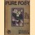 Pure folly. The story of those remarkable people. The follies door Fitzroy Gardner