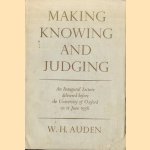 Making, Knowing and Judging. An Inaugural Lecture
W. H. Auden
€ 10,00