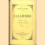 Salammbô. Édition définitive. Avec des documents nouveaux
Gustave Flaubert
€ 10,00 Salammbô. Édition définitive. Avec des documents nouveaux
Gustave Flaubert
€ 10,00