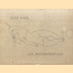 Les metamorphoses
René Bour
€ 85,00