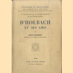 D'Holbach et ses amis
René Hubert
€ 7,50