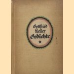Gottfried Keller Gedichte. Geschrieben und illustriert von Ida Berisch
Gottfried Keller
€ 5,00 Gottfried Keller Gedichte. Geschrieben und illustriert von Ida Berisch
Gottfried Keller
€ 5,00