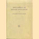 Bibliothèque de Madame Louis Solvay II: Livres Illustrés et Reliures Modernes door Franz Schauwers