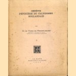 Genève Pépinière du Calvinisme Hollandais. Correspondance des élèves de Thédore de Bèze après leurs départ de Genève. Volume II door H. de Vries de Heekelingen