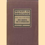 Kunst in Holland 4: De Dom te Utrecht
Jonge C.H. de
€ 5,00 Kunst in Holland 4: De Dom te Utrecht
Jonge C.H. de
€ 5,00