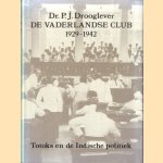 De Vaderlandse Club 1929-1942. Totoks en de Indische politiek (with a summary in English)
Drooglever Dr. P.J.
€ 9,00 De Vaderlandse Club 1929-1942. Totoks en de Indische politiek (with a summary in English)
Drooglever Dr. P.J.
€ 9,00