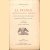 La France révolutionnaire et impériale. Annales de Bibliographie Méthodique et description des livres illustrés. Tome IX: Années 1811-1812. Épilogue romantique *SIGNED*
André Monglond
€ 65,00 La France révolutionnaire et impériale. Annales de Bibliographie Méthodique et description des livres illustrés. Tome IX: Années 1811-1812. Épilogue romantique *SIGNED*
André Monglond
€ 65,00