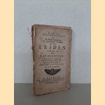 Korte beschryvinge van de strenge belegeringe en wonderbaarlyke verlossinge der stad Leiden in den jaare 1574
Jan Fruytiers
€ 65,00