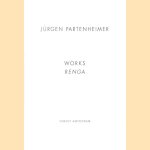 Works. Renga door Bronwyn Law-Viljoen