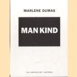 Man kind
Marlene Dumas
€ 12,50 Man kind
Marlene Dumas
€ 12,50