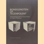 Bondgenoten of Tegenpolen? Samenwerking tussen kunstverzamelaars en musea in Nederland door Ineke van Hamersveld e.a.
