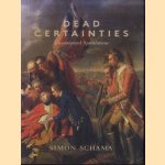 Dead Certainties (Unwarranted Speculations)
Simon Schama
€ 8,00 Dead Certainties (Unwarranted Speculations)
Simon Schama
€ 8,00