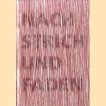 Nach Strich und Faden. De fil en aiguille dans le dessin: Carola Bark, Matthias Beckmann, James Brooks, Jeongmoon Choi, Matali Crasset, Valérie Dantas Mota, Motoko Dobashi, Tracey Enim, Lionel Esteve, Etienne de Fleurieu, Corinne Laroche, . . .
Verena Bader e.a.
€ 10,00 Nach Strich und Faden. De fil en aiguille dans le dessin: Carola Bark, Matthias Beckmann, James Brooks, Jeongmoon Choi, Matali Crasset, Valérie Dantas Mota, Motoko Dobashi, Tracey Enim, Lionel Esteve, Etienne de Fleurieu, Corinne Laroche, . . .
Verena Bader e.a.
€ 10,00