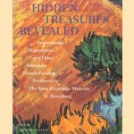 Hidden Treasures Revealed. Impressionist Masterpieces and Other Important French Paintings Preserved by the State Hermitage Museum, St. Petersburg door Albert Kostenevich