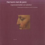 Het komt met de jaren. Inspirerende beelden van ouderdom *GESIGNEERD*
Martijn Huisman e.a.
€ 10,00