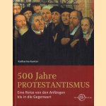 500 Jahre Protestantismus
Katharina Kunter
€ 9,50 500 Jahre Protestantismus
Katharina Kunter
€ 9,50
