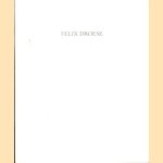 Felix Droese. Zwischen den Dogmatismen: 43 Zeichnungen door Michael Schwarz e.a.