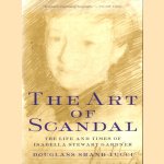 The Art of Scandal. The Life and Times of Isabella Stewart Gardner
Douglass Shand Tucci
€ 10,00 The Art of Scandal. The Life and Times of Isabella Stewart Gardner
Douglass Shand Tucci
€ 10,00