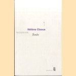 Tombe
Hélène Cixous
€ 15,00 Tombe
Hélène Cixous
€ 15,00