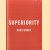 Hans Broek: Superiority
Hans Broek e.a.
€ 20,00 Hans Broek: Superiority
Hans Broek e.a.
€ 20,00