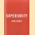 Hans Broek: Superiority
Hans Broek e.a.
€ 20,00